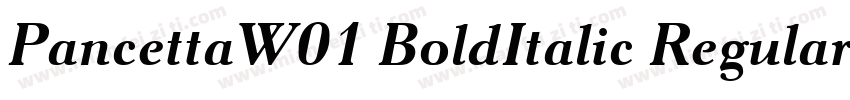 PancettaW01 BoldItalic Regular字体转换